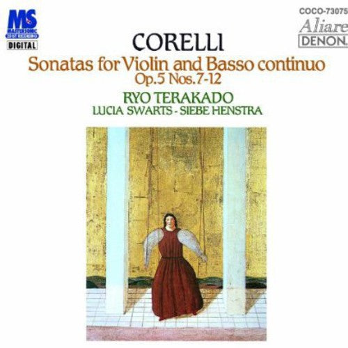Ryo Terakado: Corelli: Sonatas for Violin & Basso Continuo. Op. - Record