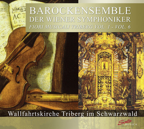 Baroque Ensemble of the Vienna Symphony Orchestra: Fiori Musicali Triberg: Complete Series 1-6 - Record
