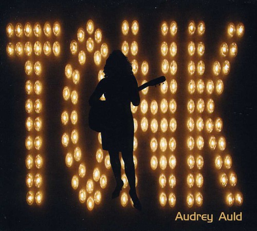 Audrey Auld Mezera: Tonk - Record