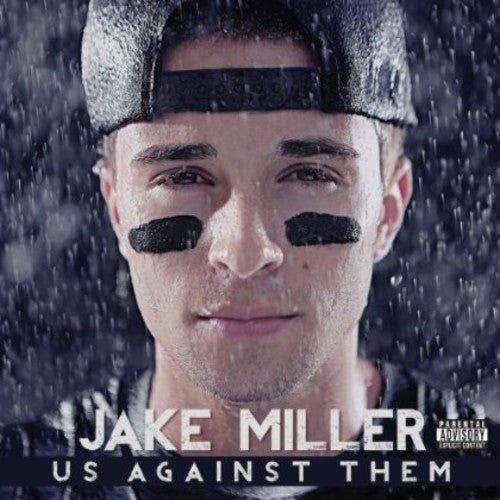 Jake Miller: Us Against Them - Record