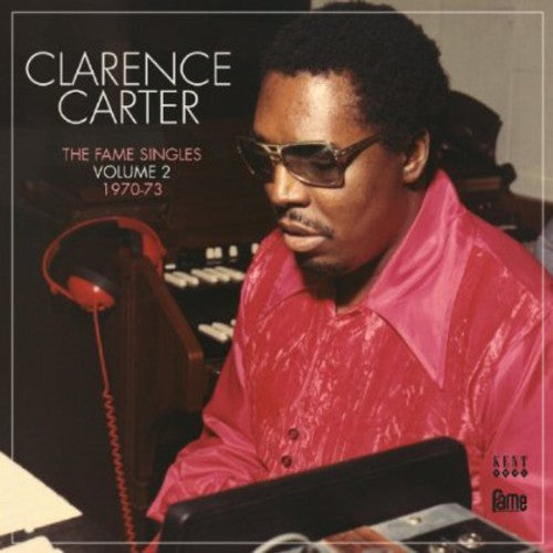Clarence Carter: Fame Singles 1970-73 2 - Record