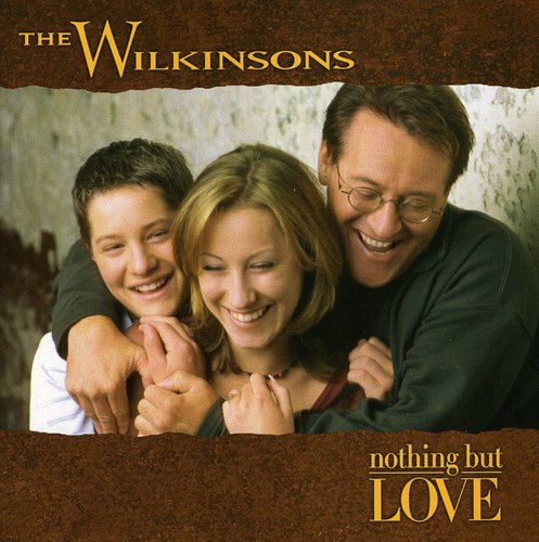 The Wilkinsons: Nothing But Love - Record