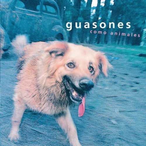 Guasones: Como Animales - CD