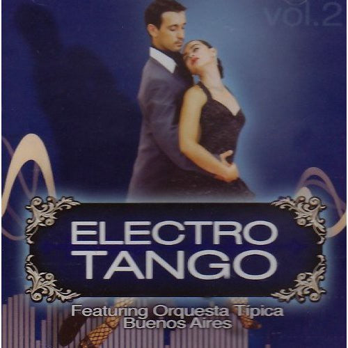 Orquesta Tipica Buenos Aires: Electro Tango 2 - CD