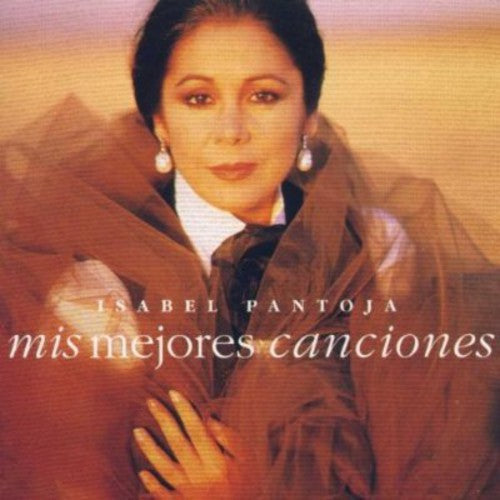 Isabel Pantoja: Mis Mejores Canciones - CD