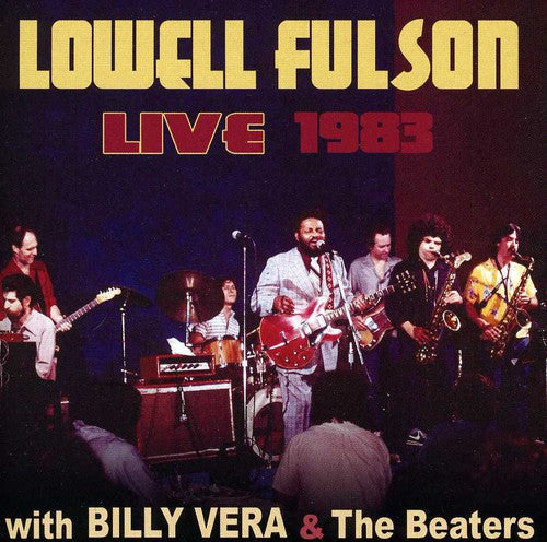 Lowell Fulson: Lowell Fulson Live 1983: With Billy Vera & the - Record