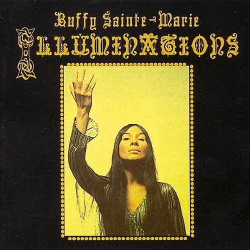 Buffy Sainte-Marie: Illuminations - Record