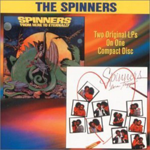 The Spinners: From Here to Eternity / Love Trippin - CD