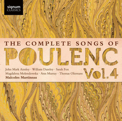 Malcolm Martineau: Complete Songs of Poulenc 4 - Record