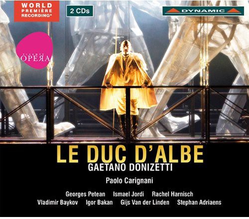 Paolo Carignani: Le Duc D'albe - Record