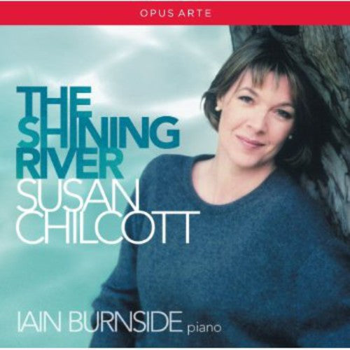 Susan Chilcott: Shining River - Record