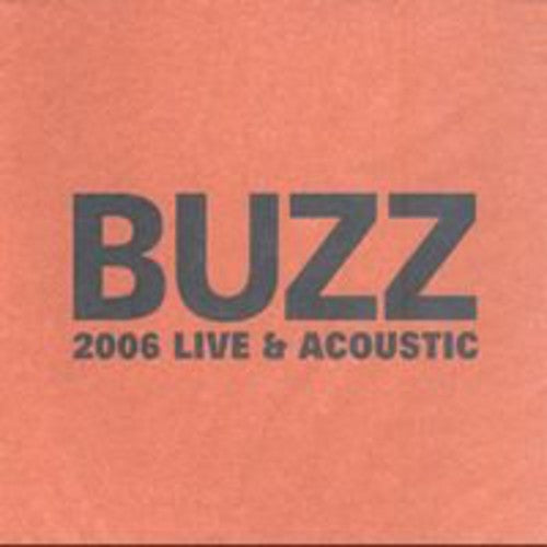 Buzz: Live & Acoustic - CD