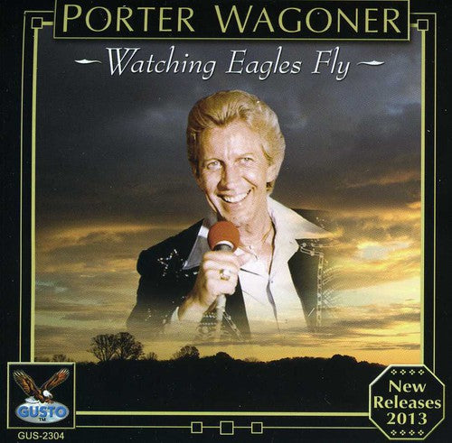 Porter Wagoner: Watching Eagles Fly - Record