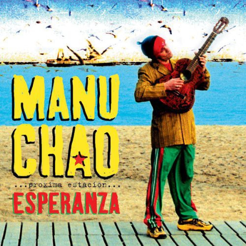 Manu Chao: Proxima Estacion: Esperenza - VINYL