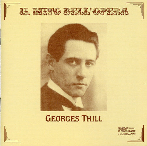 Georges Thill: Georges Thill Sings Opera Arias - Record