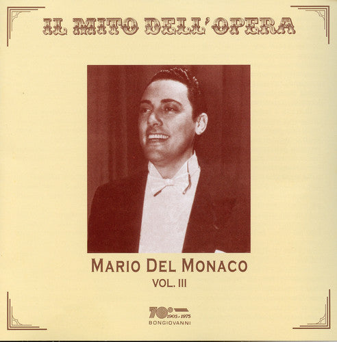 Mario del Monaco: Il Mito Dell'opera 3 - Record