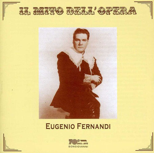 Eugenio Fernandi: Faust / Manon Lescaut / Tosca - Record