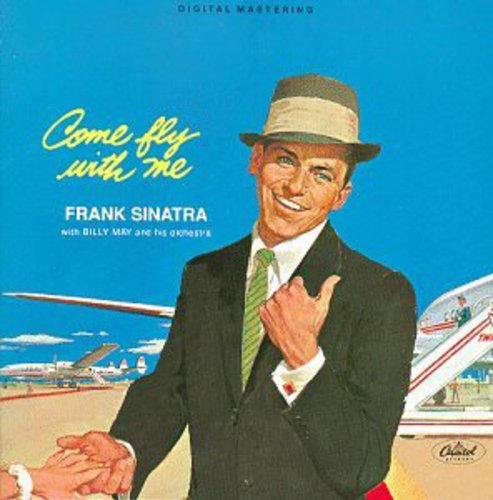 Frank Sinatra: Come Fly With Me (remastered) - CD