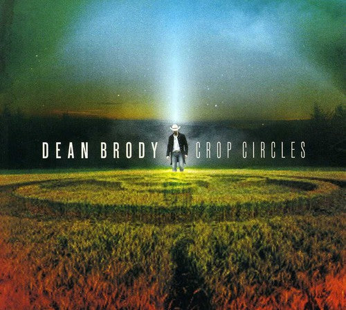 Dean Brody: Crop Circles - Record
