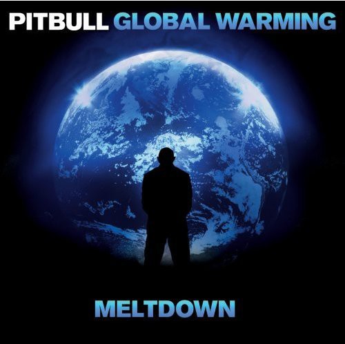Pitbull: Global Warming: Meltdown - Record