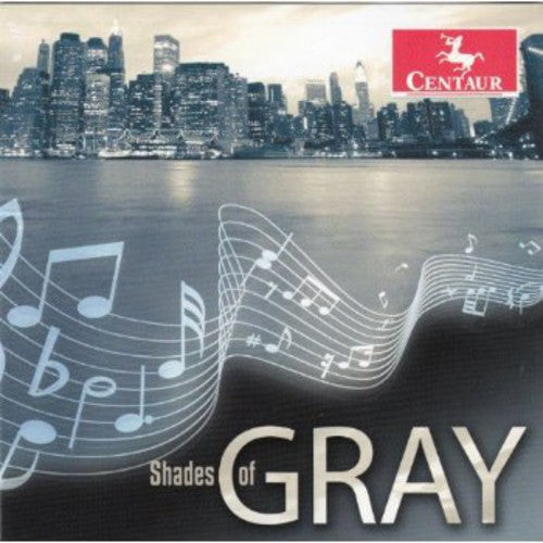 Gershwin / Gray / Cunliffe / Farmer / Martin: Shades of Gray - Record