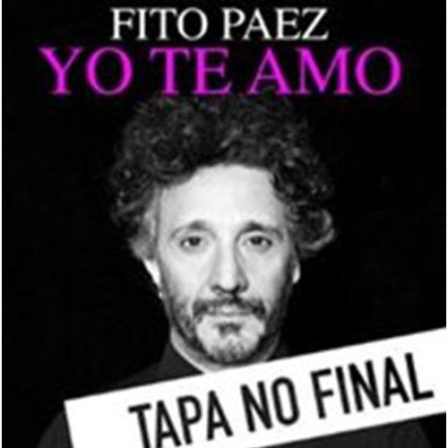 Paez Fito: Yo Te Amo - CD