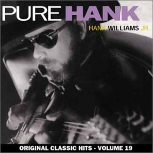Hank Williams Jr.: Pure Hank - Record