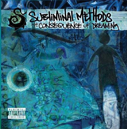 Subliminal Methods: The Consequence Of Dreaming - Record