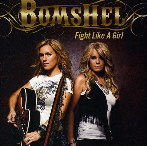 Bomshel: Fight Like a Girl - Record