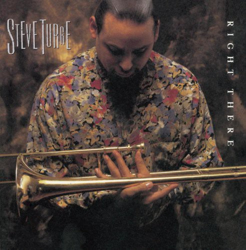 Steve Turre: Right There - CD