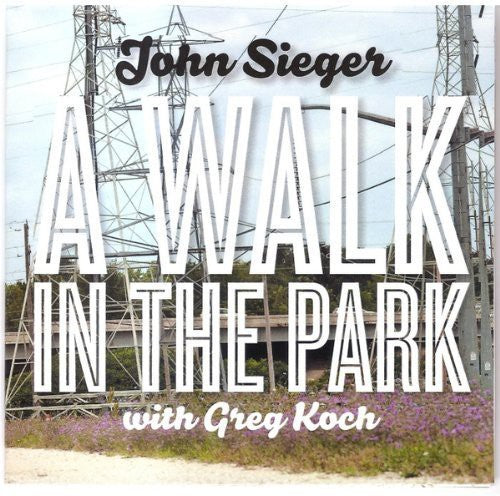John Sieger: Walk in the Park - Record