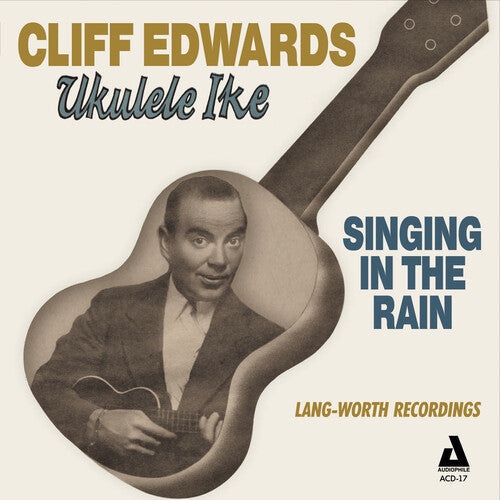 Cliff Edwards: Singing in the Rain - CD