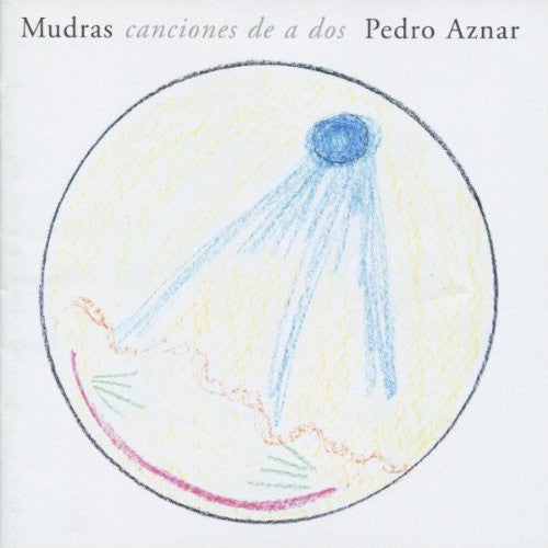 Pedro Aznar: Mudras Canciones de a Dos - CD