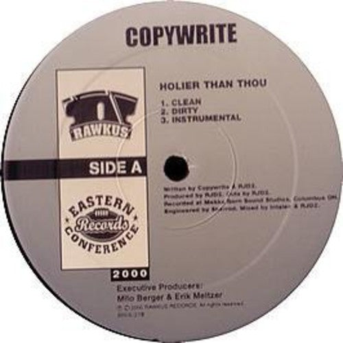 Copywrite: Holier Than Thou - 12-INCH SINGLE