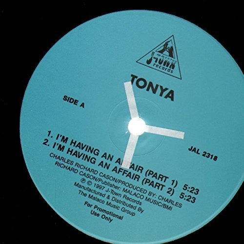 Tonya: I've Been Having An Affair - 7-INCH SINGLE