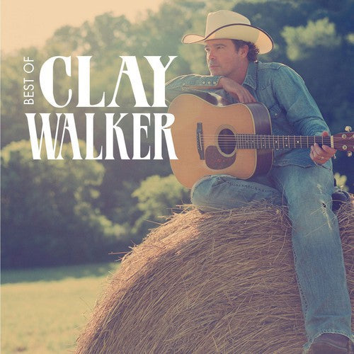 Clay Walker: Best of - Record