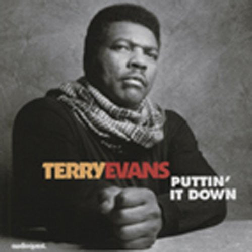 Terry Evans: Puttin It Down - Record