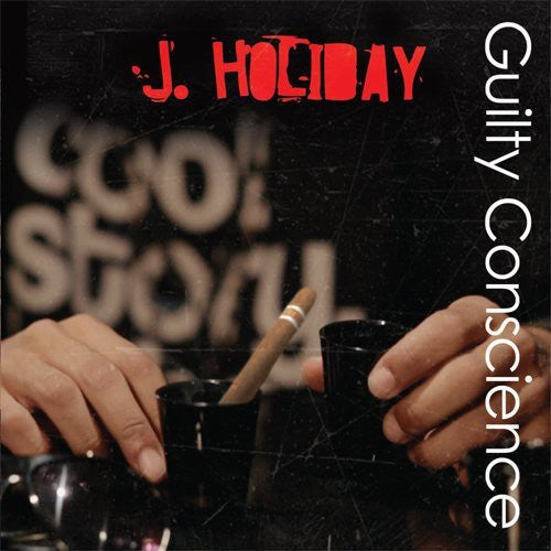 J. Holiday: Guilty Conscience - CD