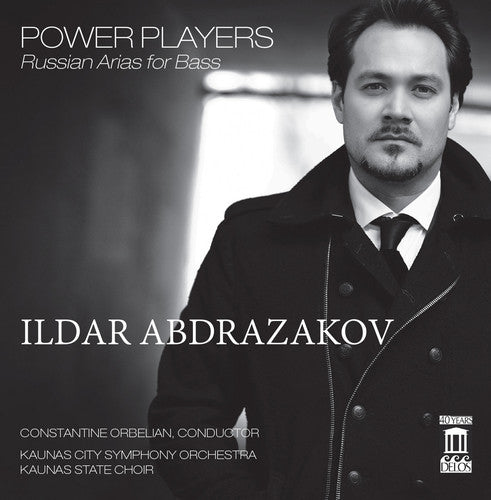 Ildar Abdrazakov: Power Players: Russia Arias for Bass - Record