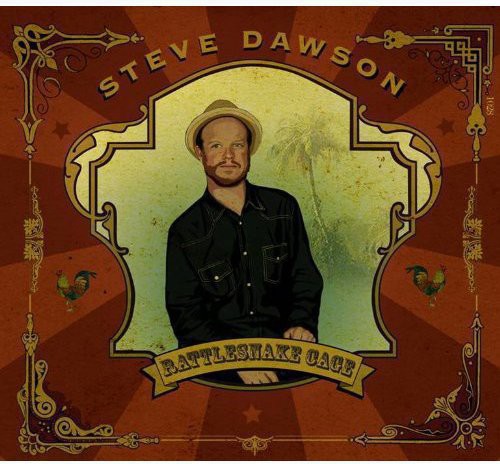 Steve Dawson: Rattlesnake Cage - Record