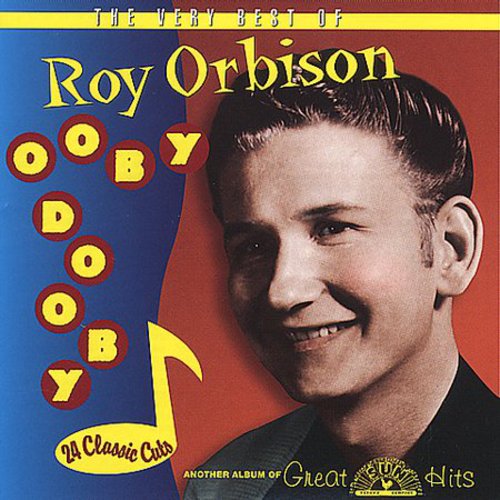 Roy Orbison: Ooby Dooby: Very Best of - CD