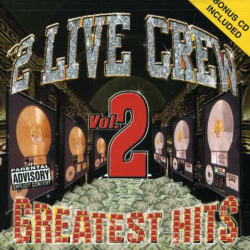 2 Live Crew: Greatest Hits 2 (+ Bonus CD) - Record