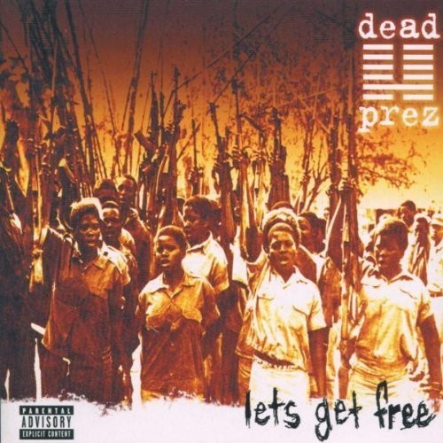 Dead Prez: Let's Get Free - CD