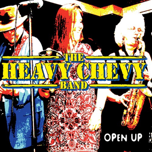 Heavy Chevy Band: Open Up - Record