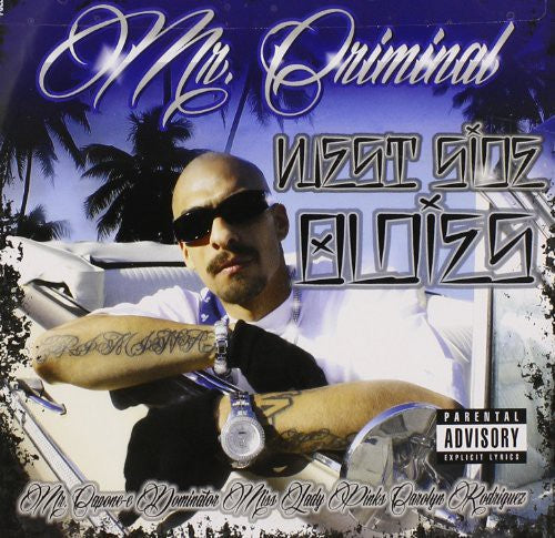 Mr. Criminal: Westside Oldies - Record