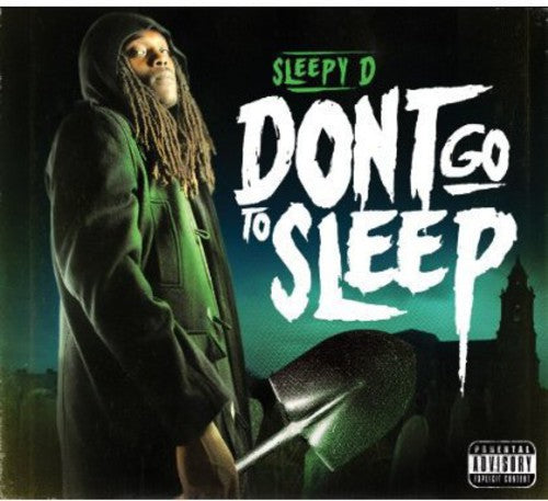 Sleepy D: Don't Go to Sleep - Record