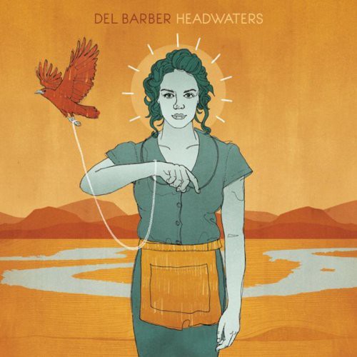 Del Barber: Headwaters - Record