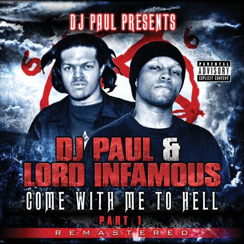 Lord Infamous: Come with Me to Hell 1 - Record