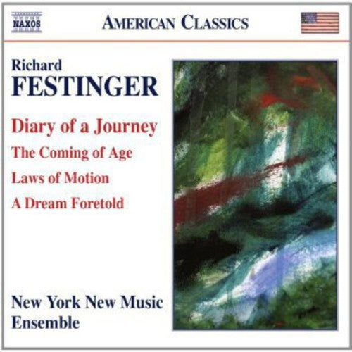 New York New Music Ensemble: Diary of Journey / Coming of Age / Laws of Motion - Record