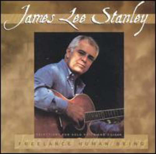 James Lee Stanley: Freelance Human Being - Record